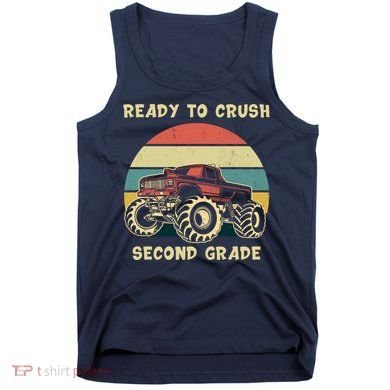 Ready To Crush Second Grade Back To School Tank Top