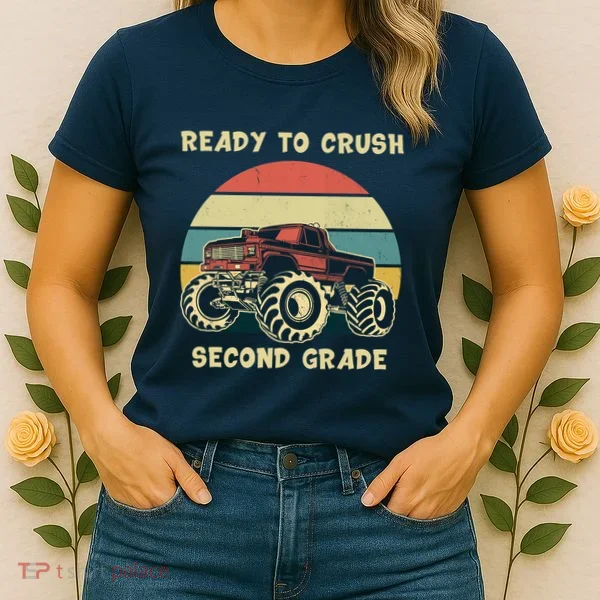 Ready To Crush Second Grade Back To School Women's T-Shirt
