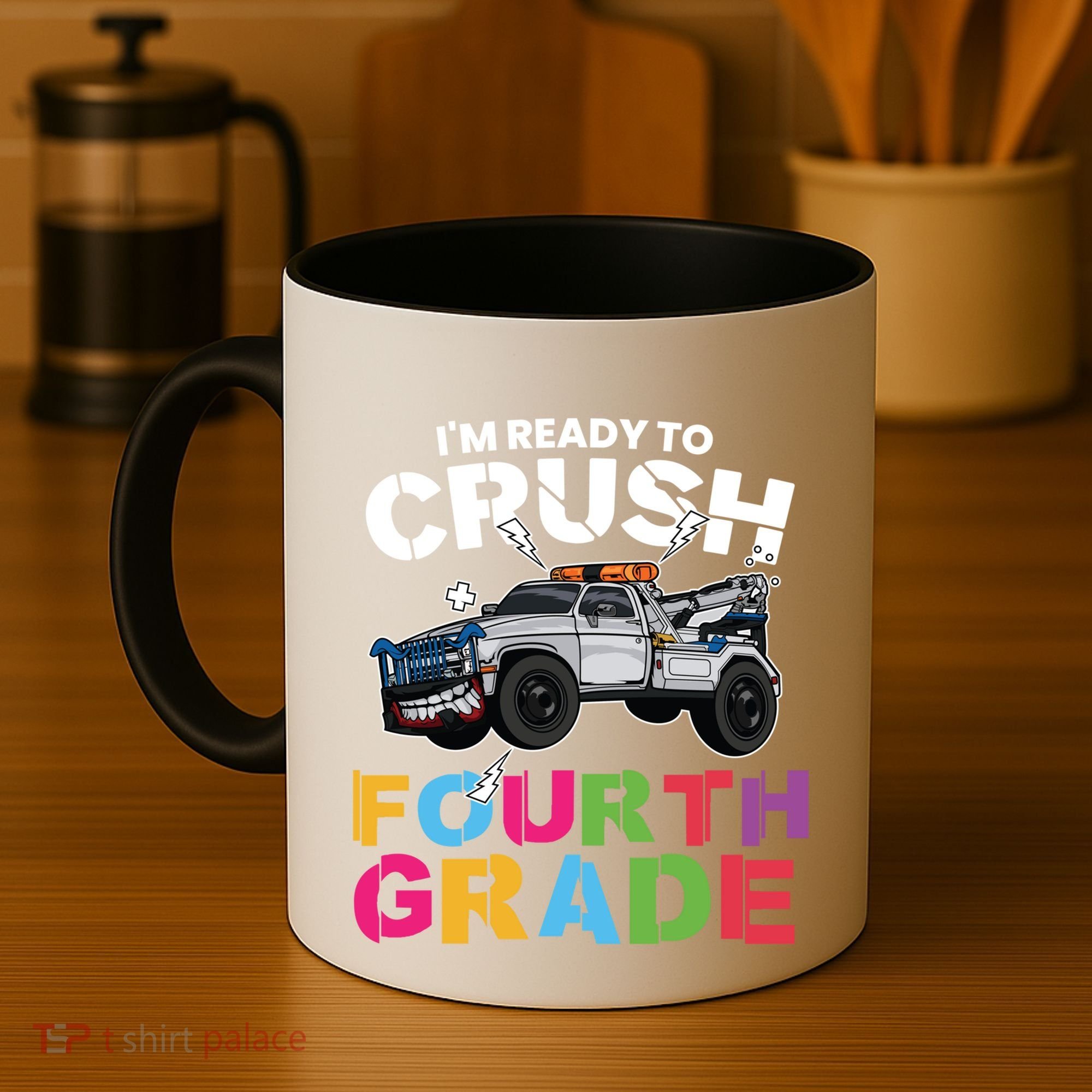 Ready To Crush Fourth Grade Cute 4Th Grade Cute Gift Coffee Mug
