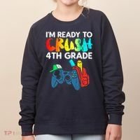 Ready To Crush 4th Grade Fourth Video Gamer First Day Boy Women's Sweatshirt thumb 0