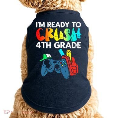Ready To Crush 4th Grade Fourth Video Gamer First Day Boy Doggie Tank