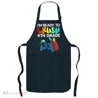Ready To Crush 4th Grade Fourth Video Gamer First Day Boy Apron