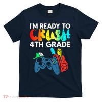 Ready To Crush 4th Grade Fourth Video Gamer First Day Boy T-Shirt thumb 0