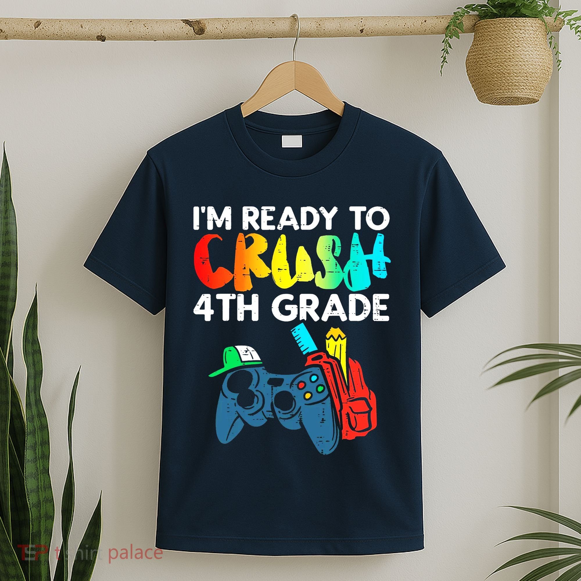 Ready To Crush 4th Grade Fourth Video Gamer First Day Boy T-Shirt
