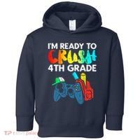 Ready To Crush 4th Grade Fourth Video Gamer First Day Boy Toddler Hoodie thumb 0