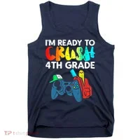 Ready To Crush 4th Grade Fourth Video Gamer First Day Boy Tank Top thumb 0