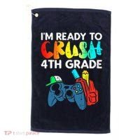 Ready To Crush 4th Grade Fourth Video Gamer First Day Boy Golf Towel thumb 0