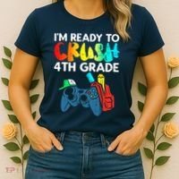 Ready To Crush 4th Grade Fourth Video Gamer First Day Boy Women's T-Shirt thumb 2