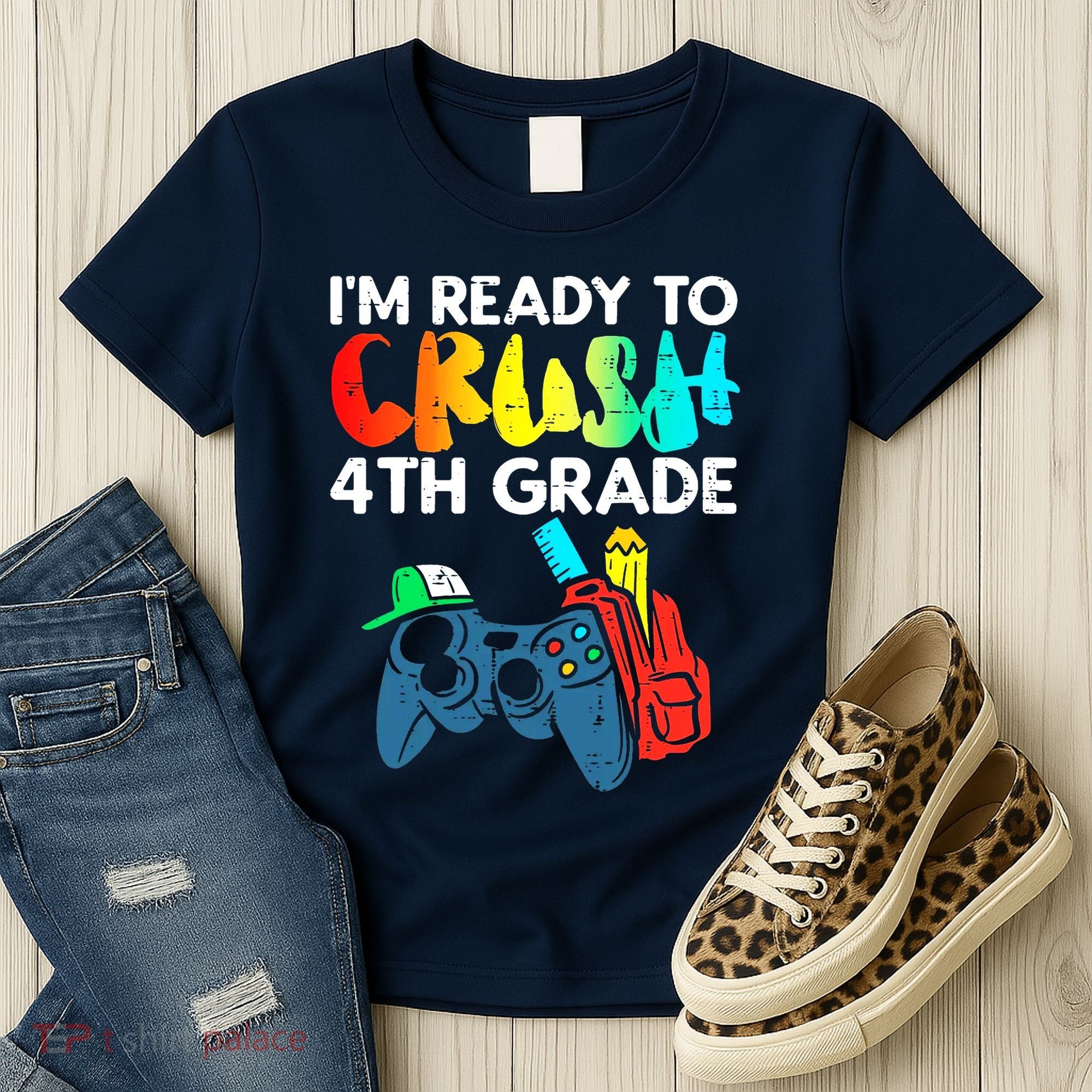 Ready To Crush 4th Grade Fourth Video Gamer First Day Boy Women's T-Shirt
