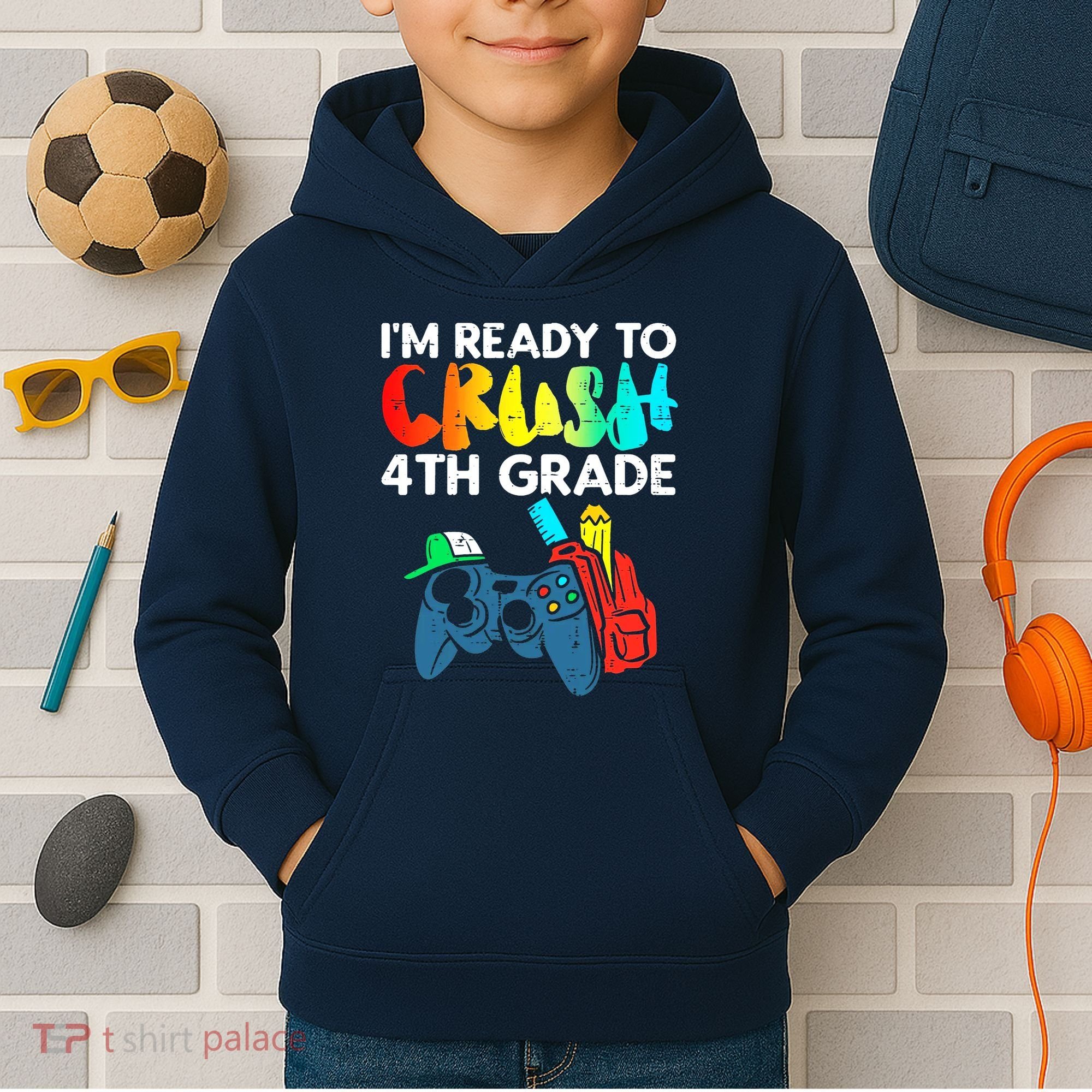 Ready To Crush 4th Grade Fourth Video Gamer First Day Boy Kids Hoodie