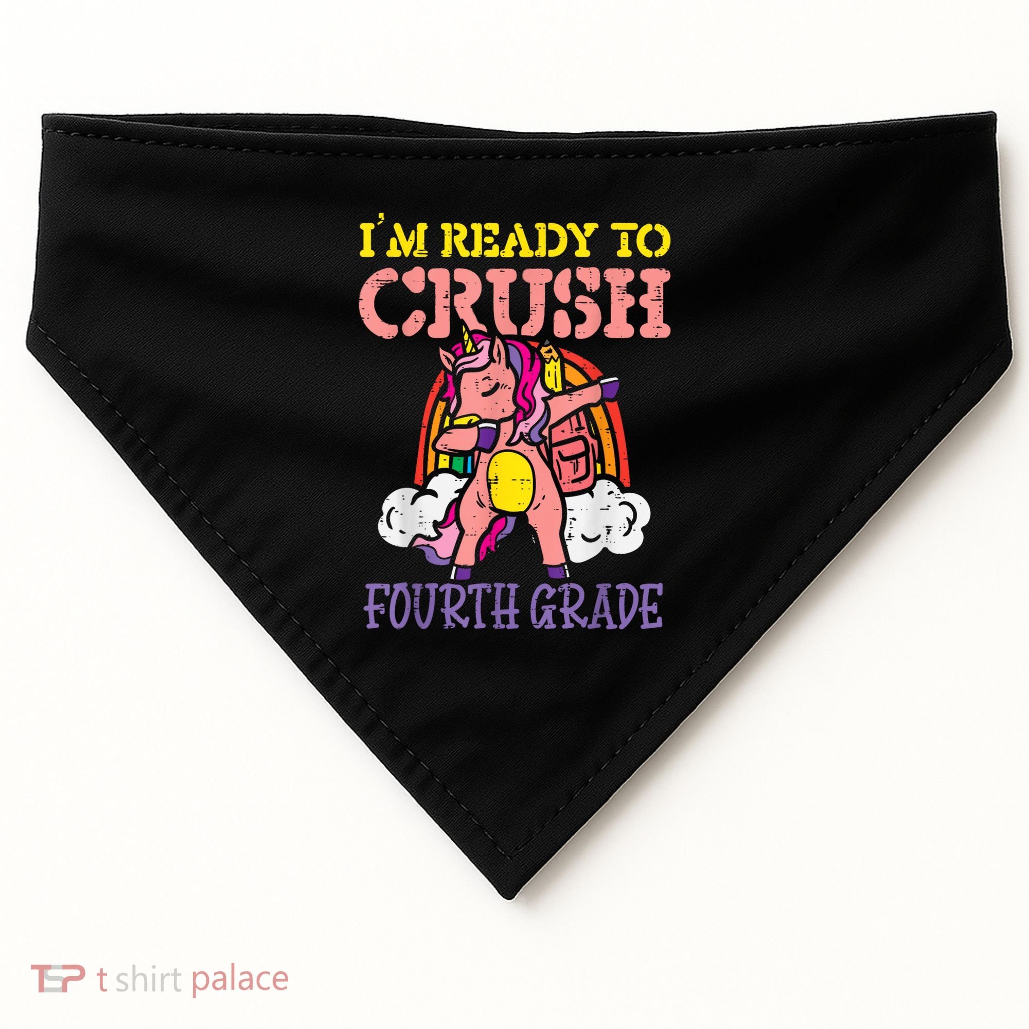 Ready To Crush Fourth Grade Unicorn First Day School Girl USA-Made Doggie Bandana
