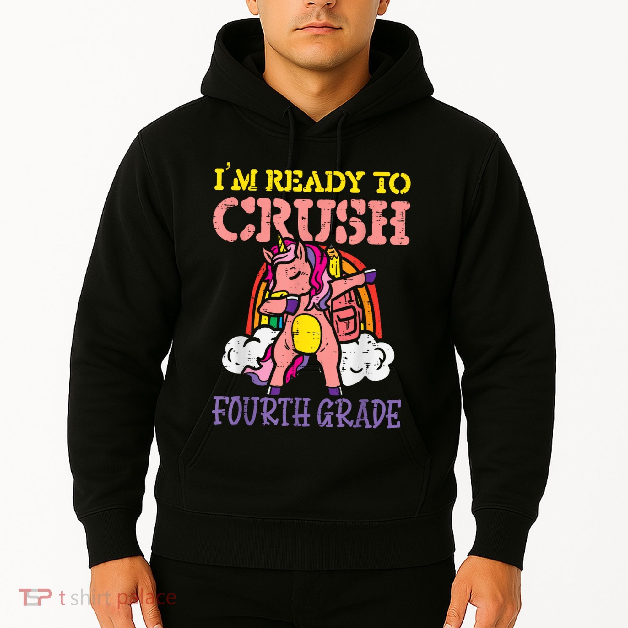 Ready To Crush Fourth Grade Unicorn First Day School Girl Hoodie