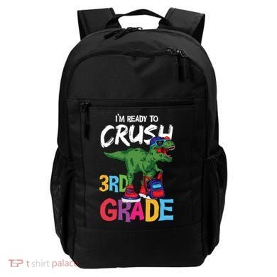 Ready To Crush Third Grade T Rex Cute 3Rd Grade Gift Backpack