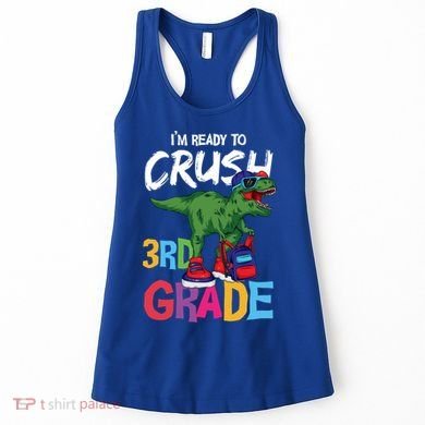 Ready To Crush Third Grade T Rex Cute 3Rd Grade Gift Women's Tank Top