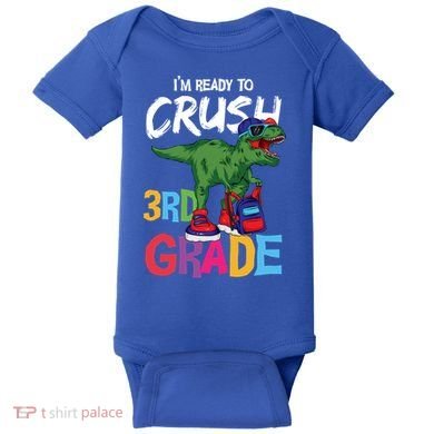 Ready To Crush Third Grade T Rex Cute 3Rd Grade Gift Baby Bodysuit