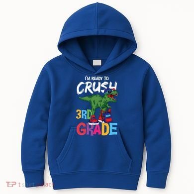 Ready To Crush Third Grade T Rex Cute 3Rd Grade Gift Kids Hoodie
