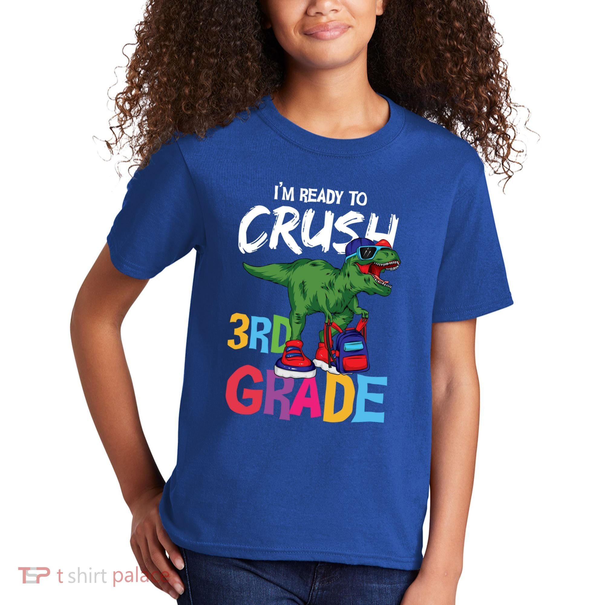 Ready To Crush Third Grade T Rex Cute 3Rd Grade Gift Kids T-Shirt
