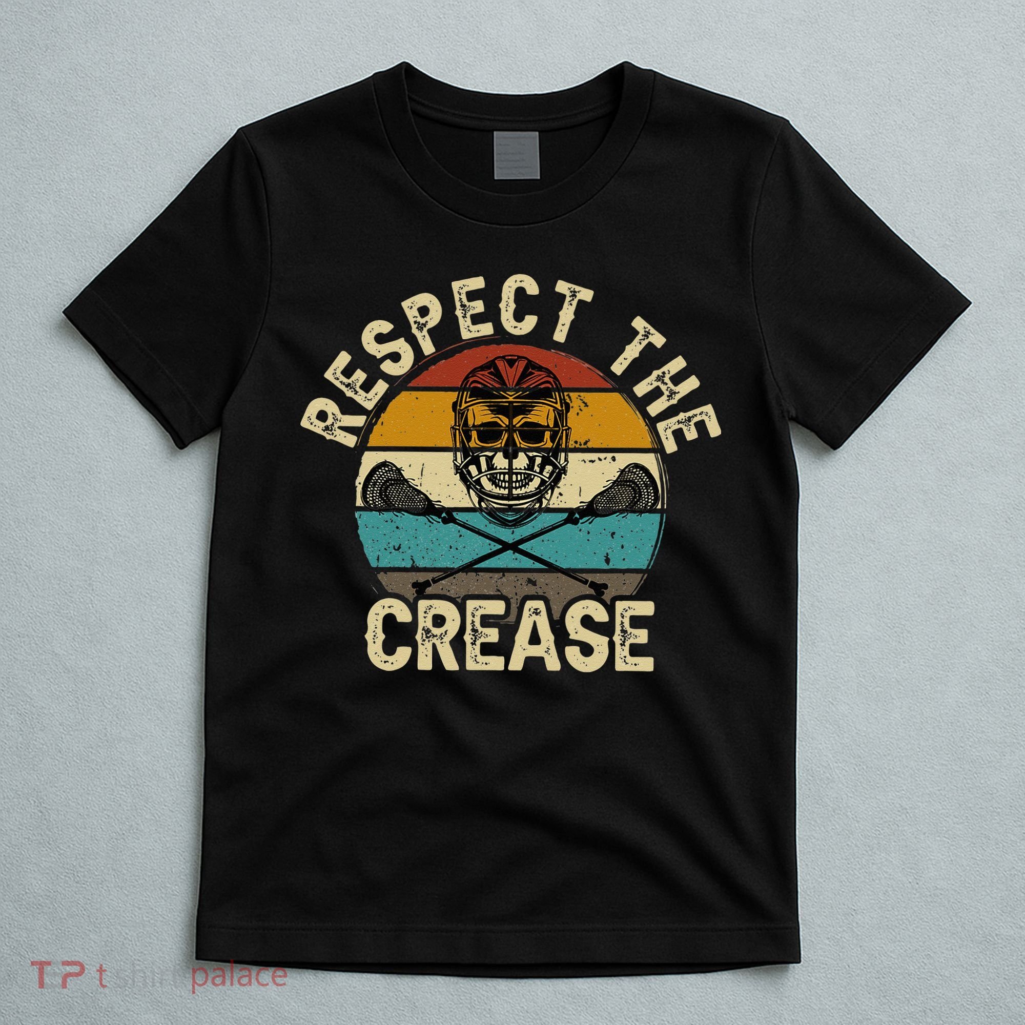 Respect The Crease Lacrosse Goalie Woman Men T-Shirt