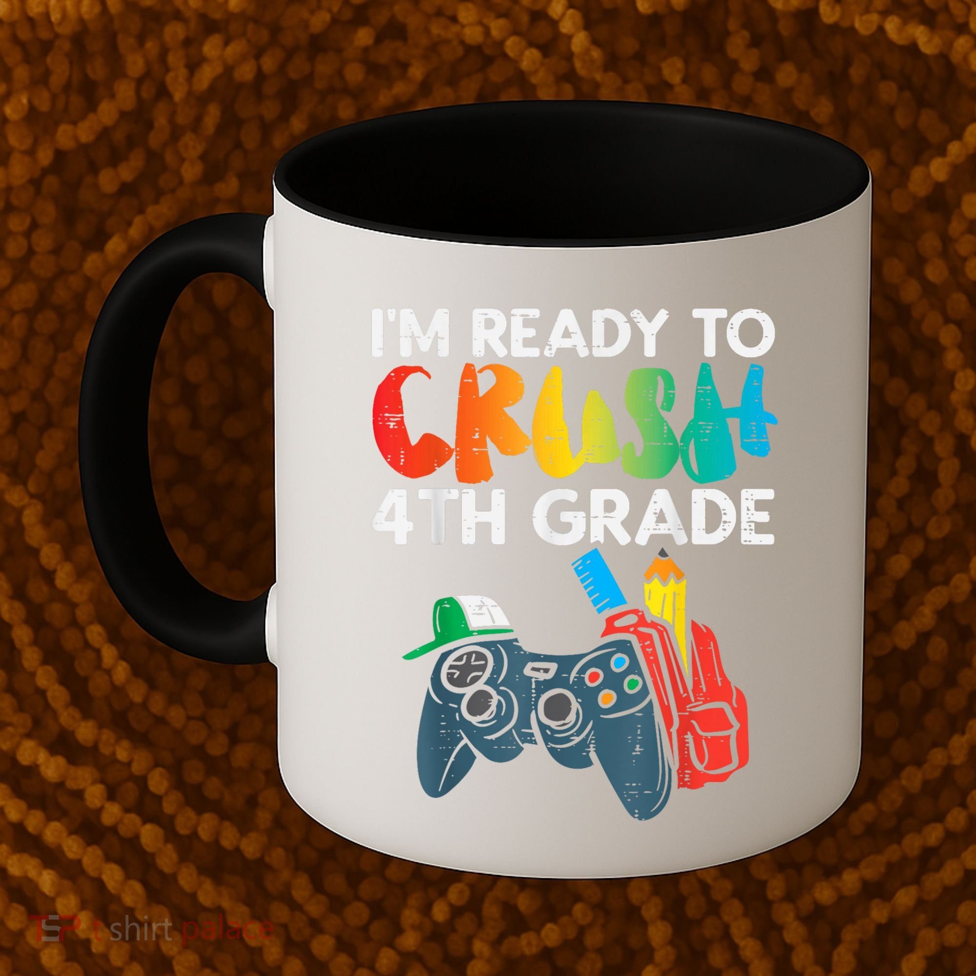 Ready To Crush 4th Grade Fourth Video Gamer First Day Boy Coffee Mug