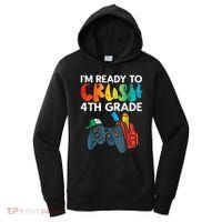 Ready To Crush 4th Grade Fourth Video Gamer First Day Boy Women's Hoodie thumb 0