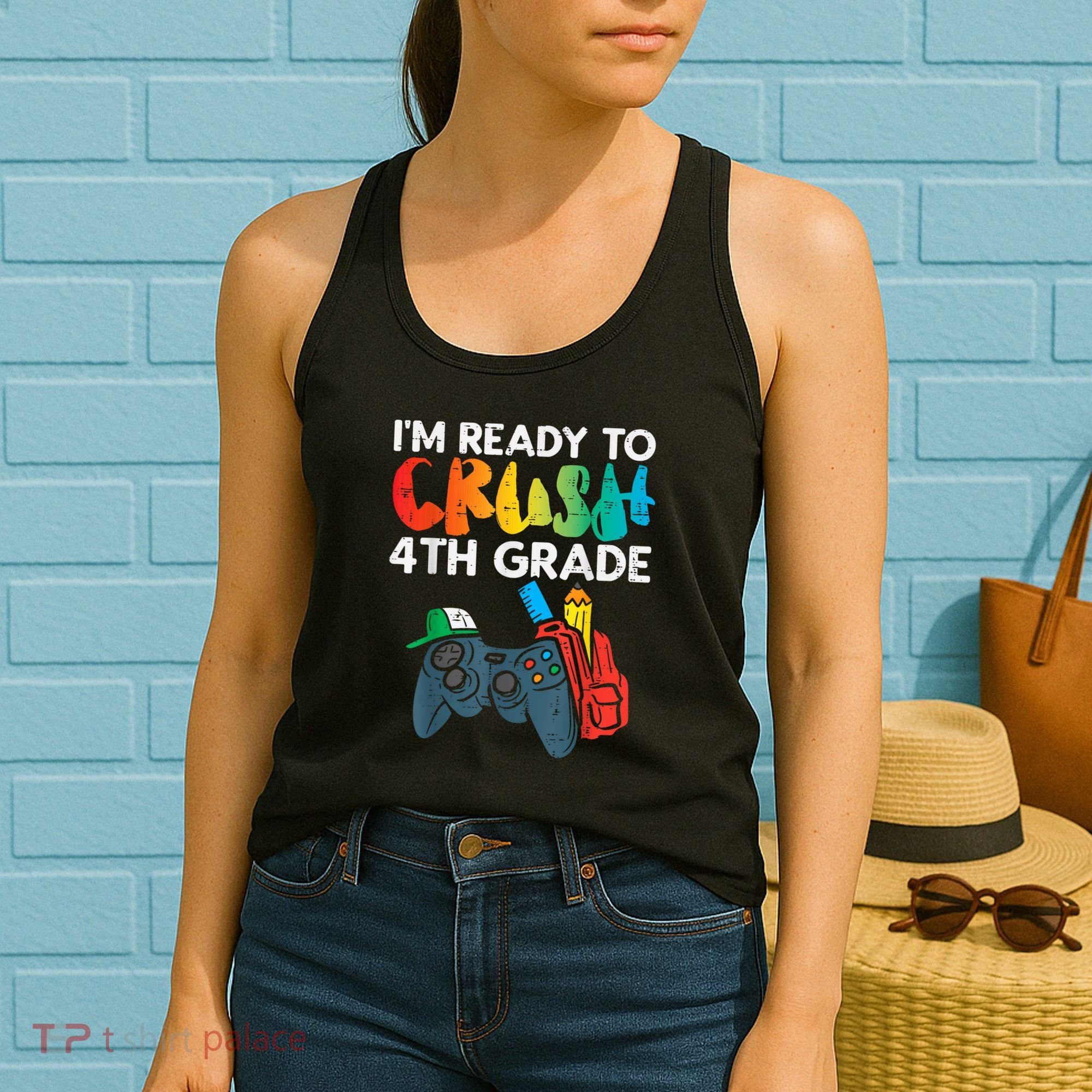 Ready To Crush 4th Grade Fourth Video Gamer First Day Boy Women's Tank Top