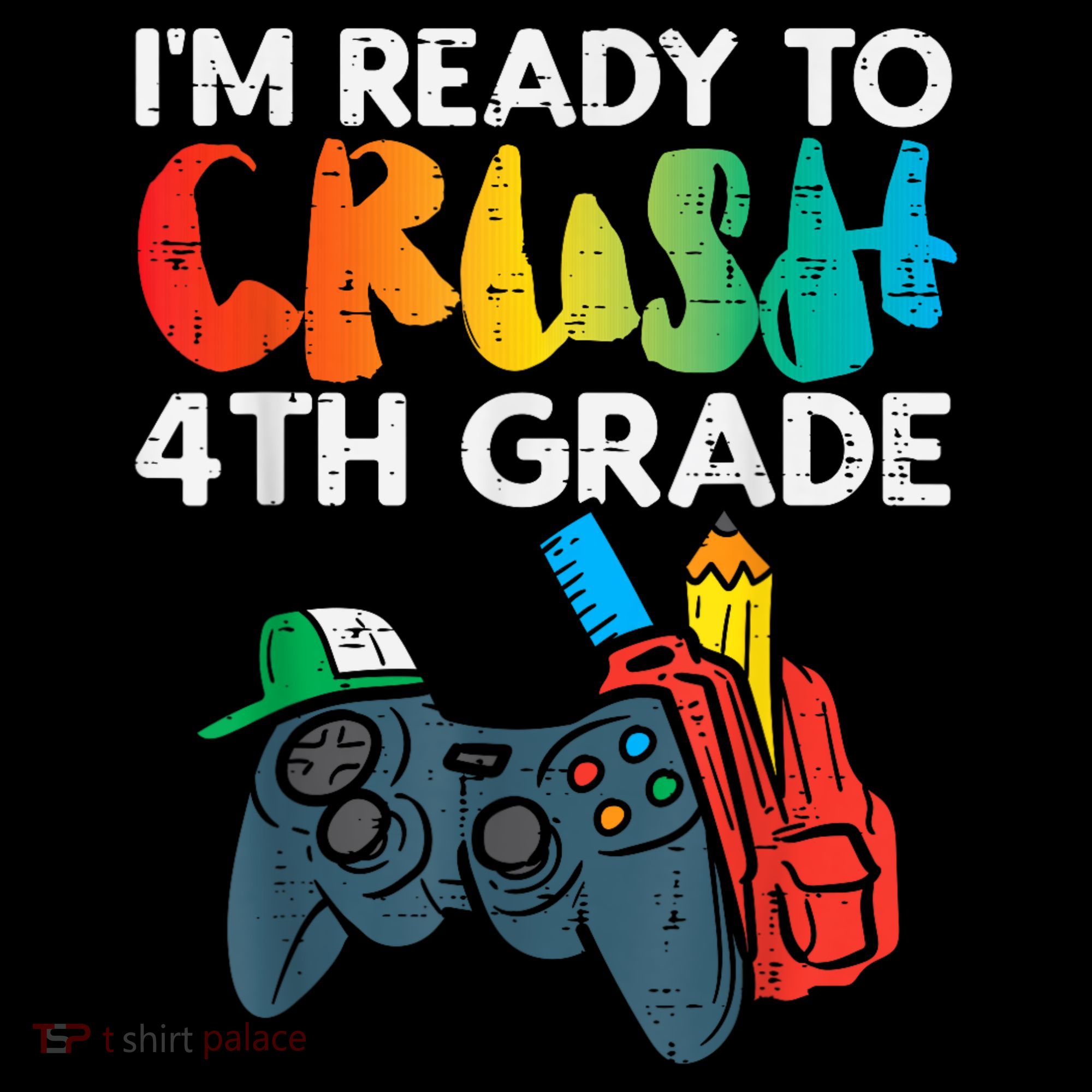 Ready To Crush 4th Grade Fourth Video Gamer First Day Boy Toddler Hoodie
