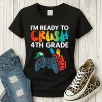 Ready To Crush 4th Grade Fourth Video Gamer First Day Boy Women's T-Shirt thumb 3