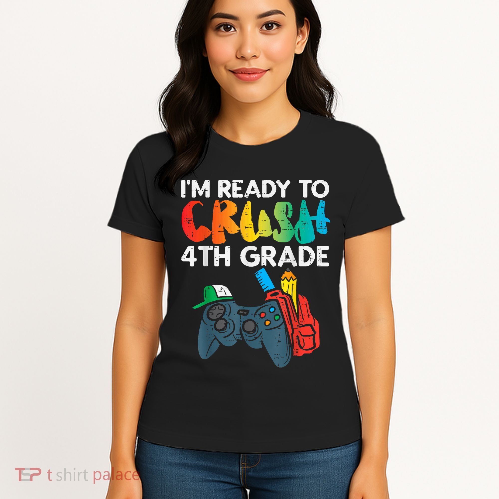 Ready To Crush 4th Grade Fourth Video Gamer First Day Boy Women's T-Shirt