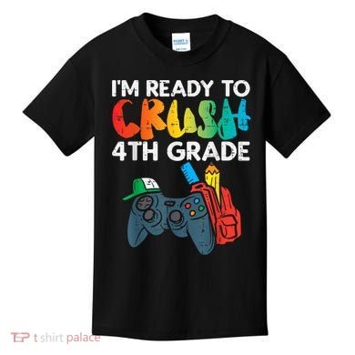 Ready To Crush 4th Grade Fourth Video Gamer First Day Boy Kids T-Shirt