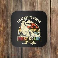 Ready To Crush First Grade 1st Day Of School Dinosaur Coaster thumb 0