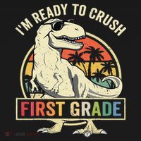 Ready To Crush First Grade 1st Day Of School Dinosaur Baby Bodysuit thumb 2