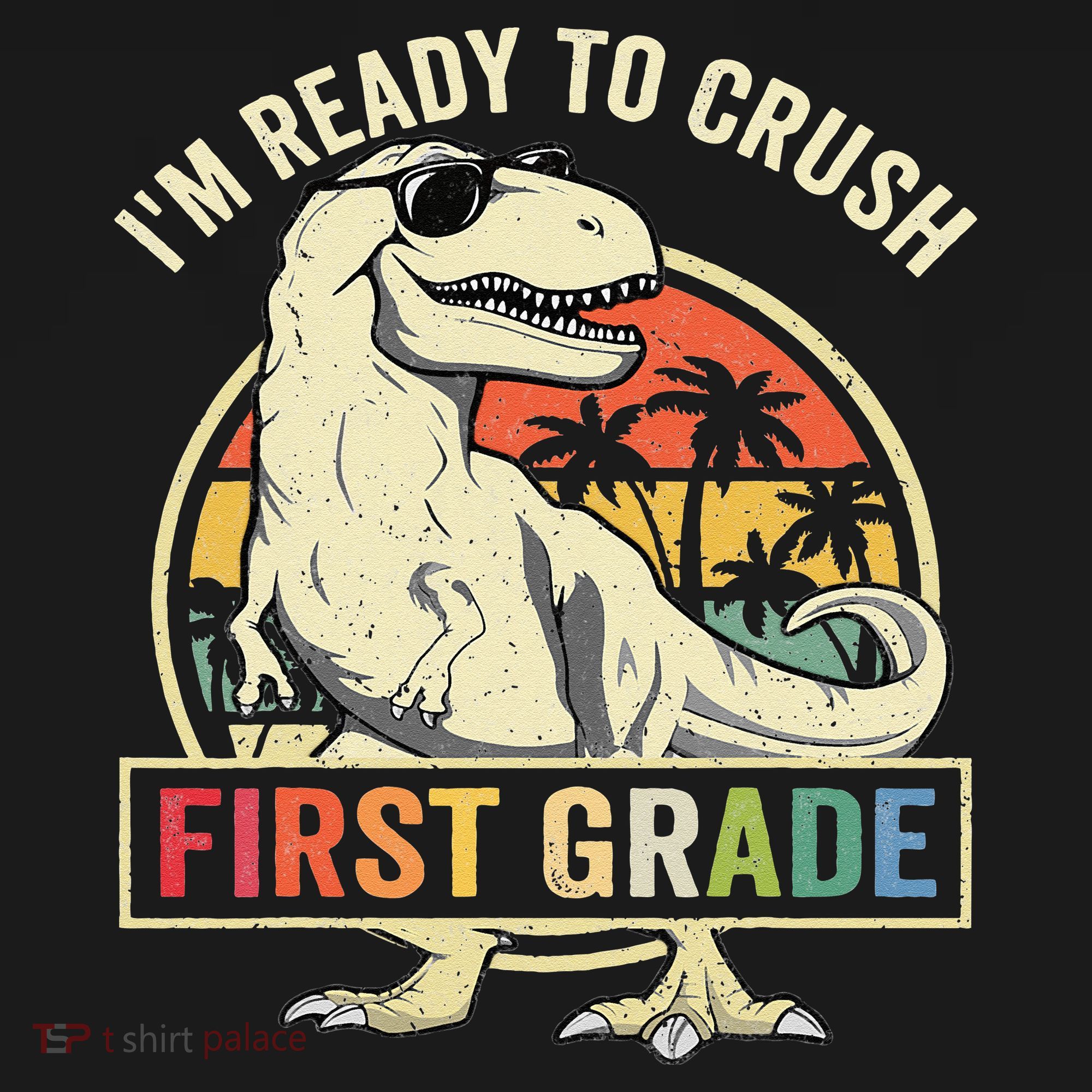 Ready To Crush First Grade 1st Day Of School Dinosaur Baby Bodysuit