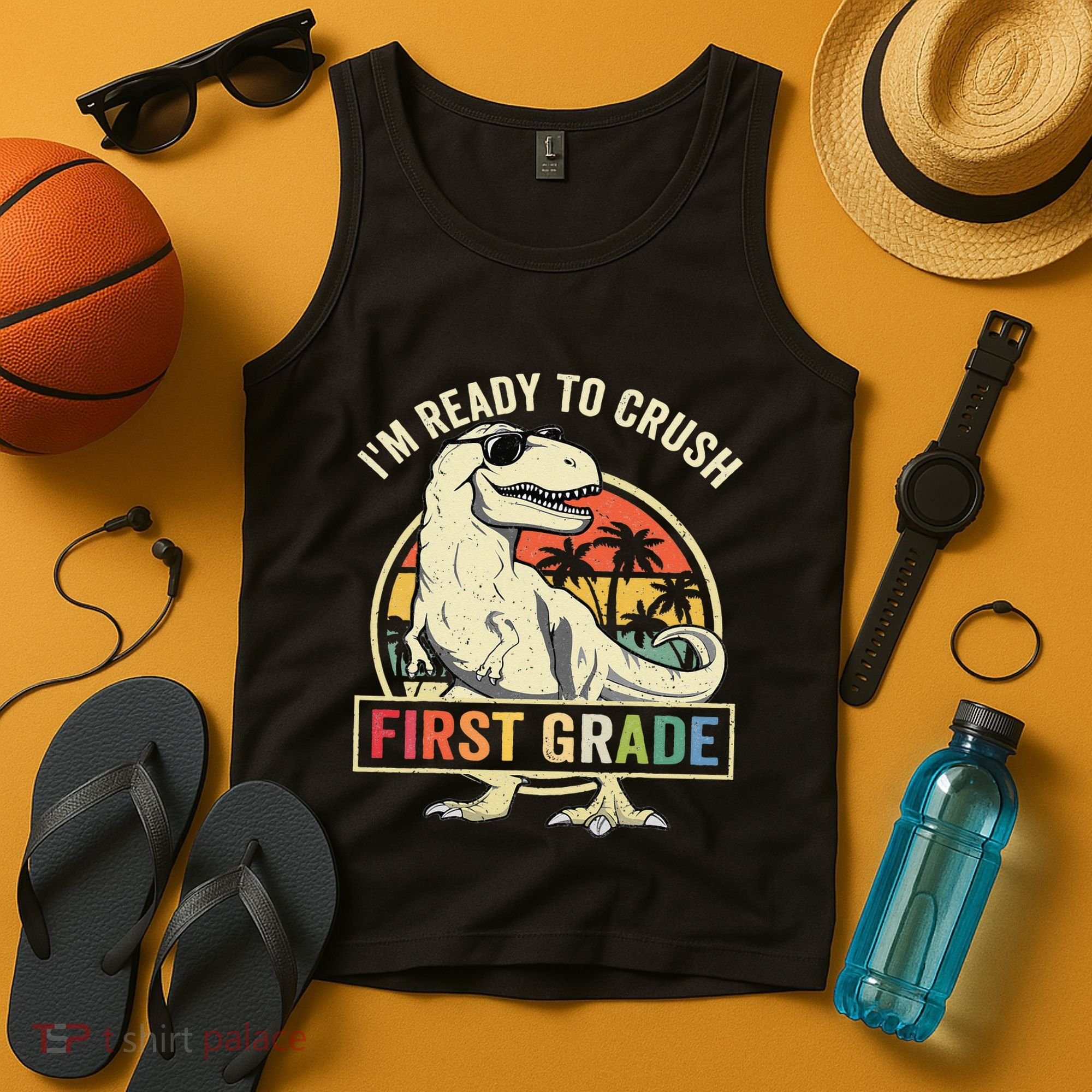 Ready To Crush First Grade 1st Day Of School Dinosaur Tank Top