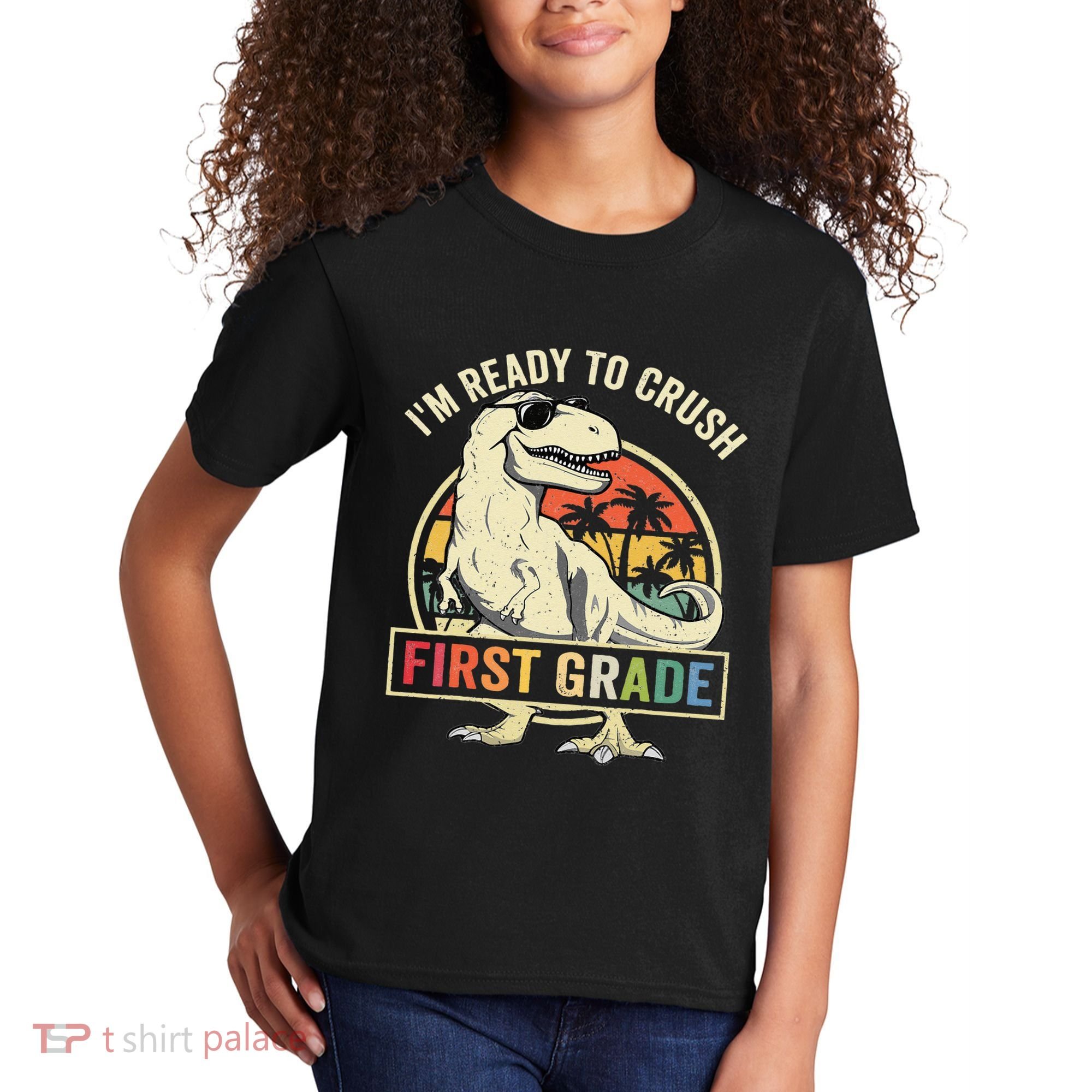 Ready To Crush First Grade 1st Day Of School Dinosaur Kids T-Shirt