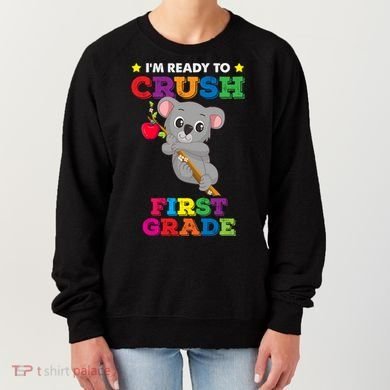 Ready To Crush 1St Grade Koala Bear Funny Back To School Gift Women's Sweatshirt