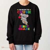 Ready To Crush 1St Grade Koala Bear Funny Back To School Gift Women's Sweatshirt thumb 0
