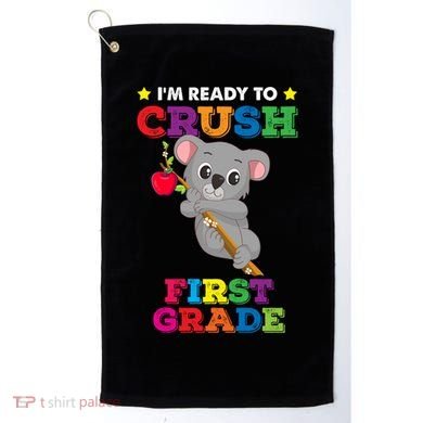 Ready To Crush 1St Grade Koala Bear Funny Back To School Gift Golf Towel