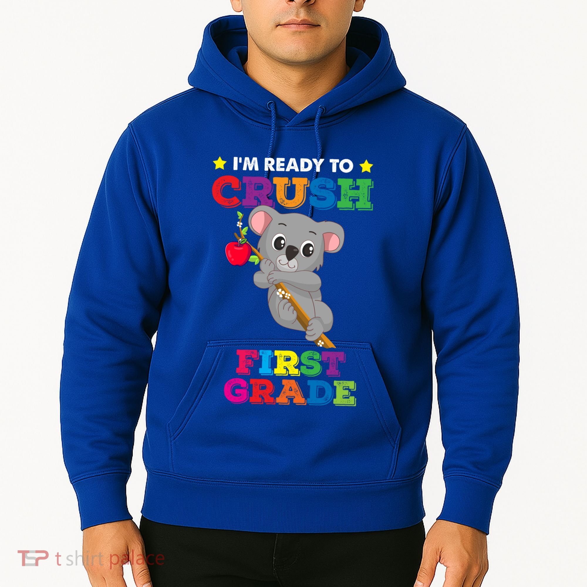 Ready To Crush 1St Grade Koala Bear Funny Back To School Gift Hoodie