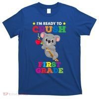 Ready To Crush 1St Grade Koala Bear Funny Back To School Gift T-Shirt thumb 0