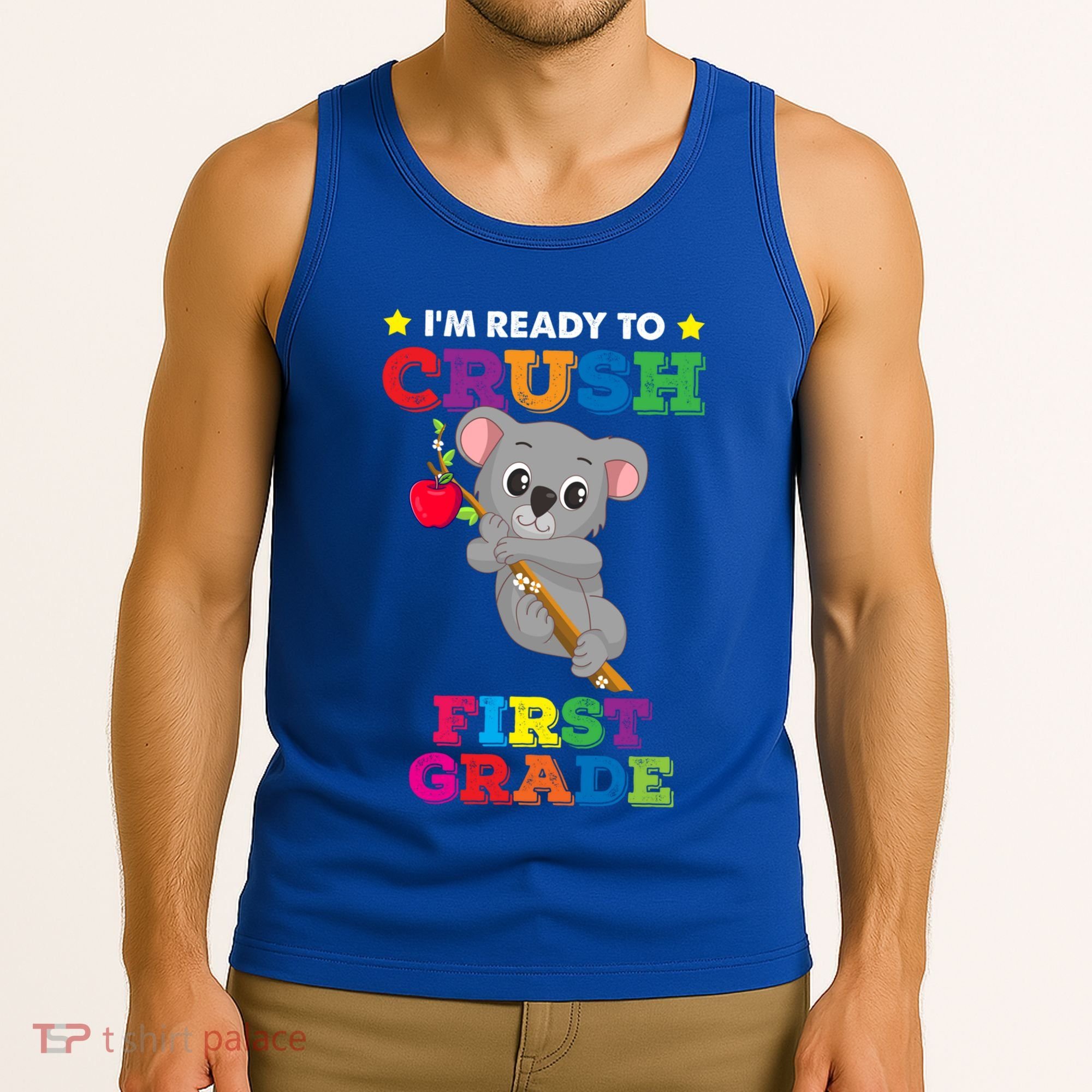 Ready To Crush 1St Grade Koala Bear Funny Back To School Gift Tank Top