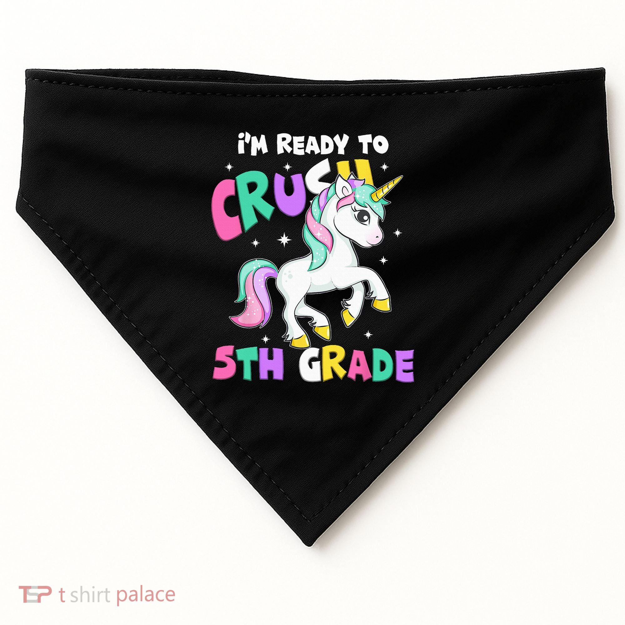 Ready To Crush 5th Grade Unicorn Back To School First Day USA-Made Doggie Bandana