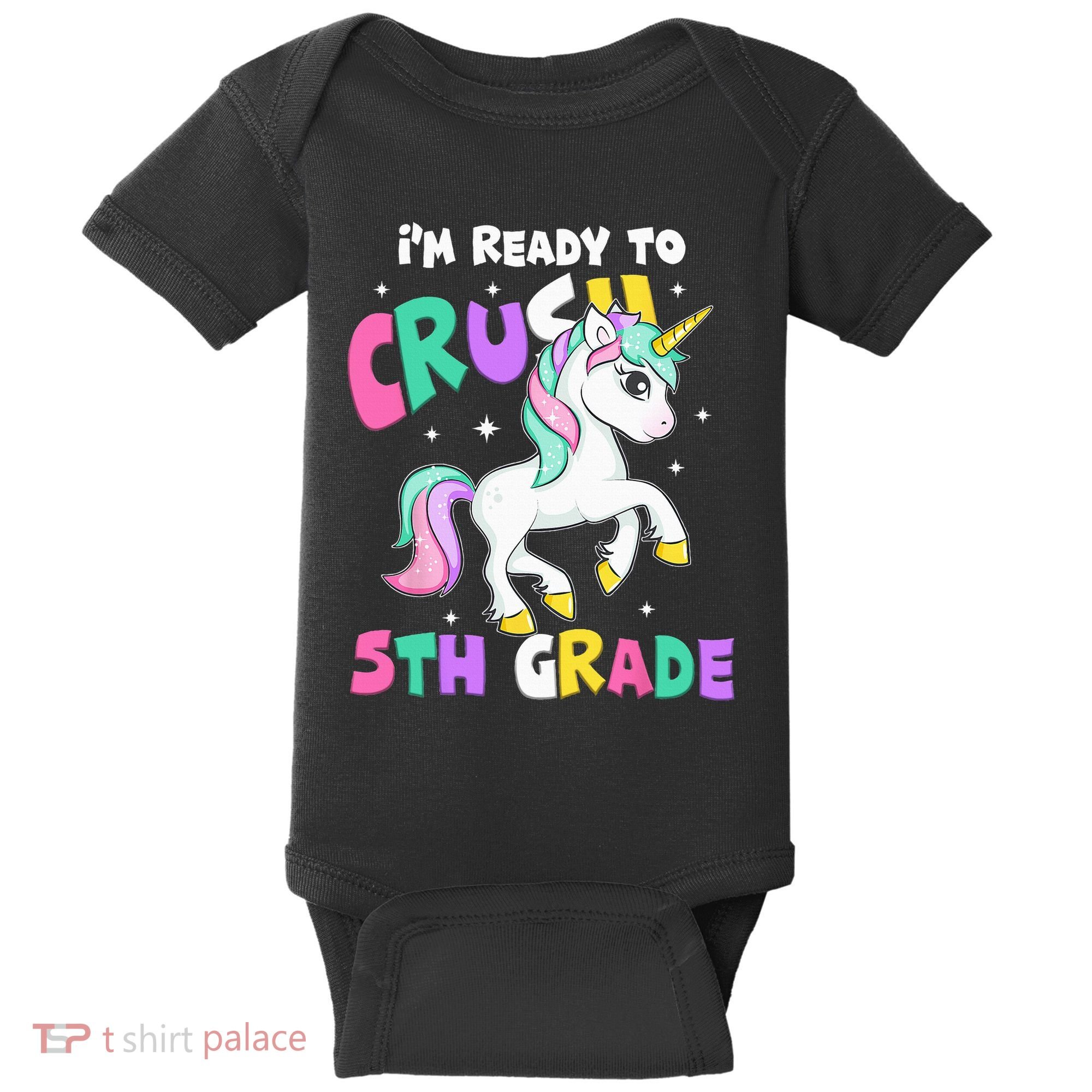 Ready To Crush 5th Grade Unicorn Back To School First Day Baby Bodysuit