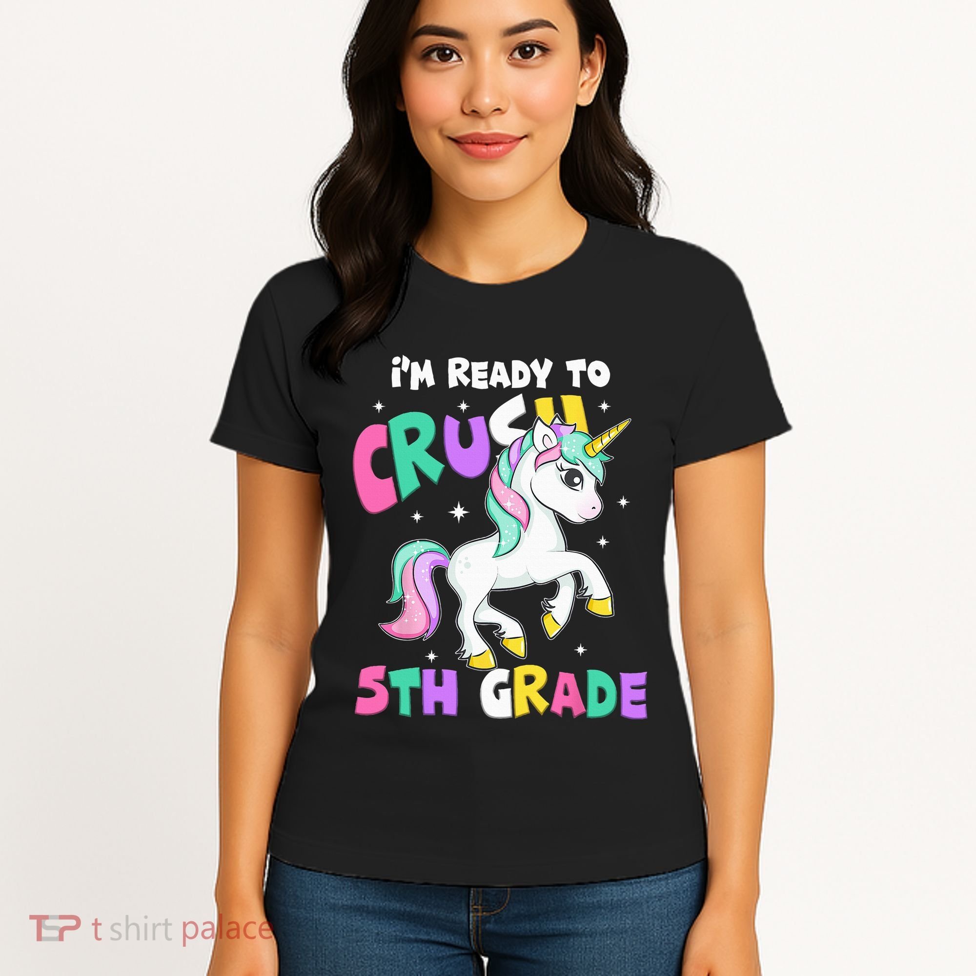 Ready To Crush 5th Grade Unicorn Back To School First Day Women's T-Shirt