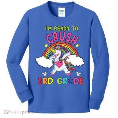 Ready To Crush 3Rd Grade Dabbing Unicorn Back To School Gift Kids Long Sleeve Shirt