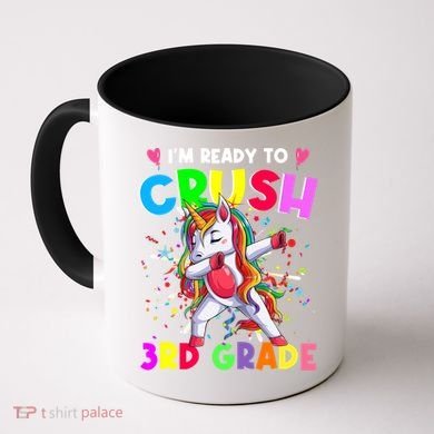 Ready To Crush 3Rd Grade Unicorn Back To School Gift Coffee Mug