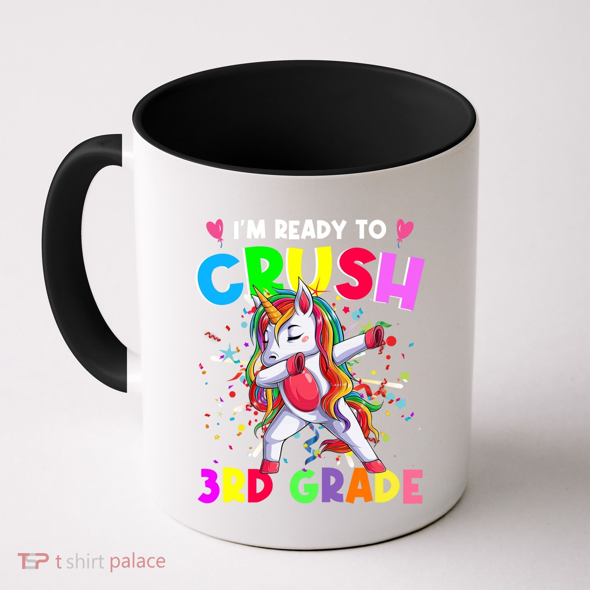 Ready To Crush 3Rd Grade Unicorn Back To School Gift Coffee Mug