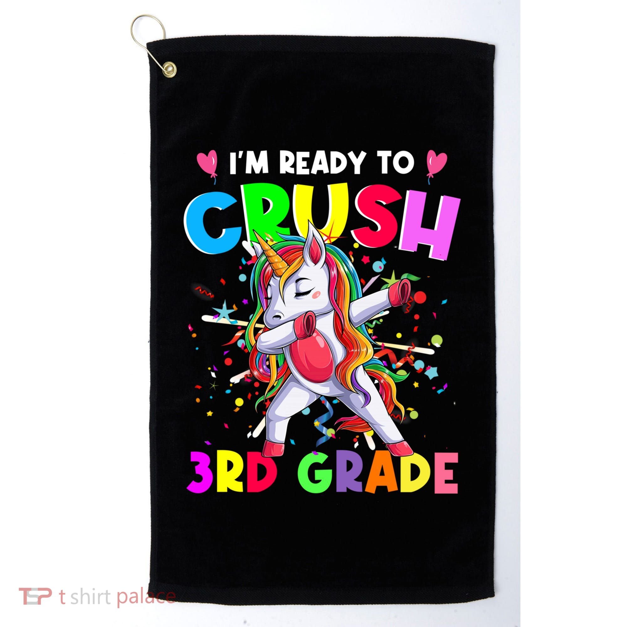 Ready To Crush 3Rd Grade Unicorn Back To School Gift Golf Towel