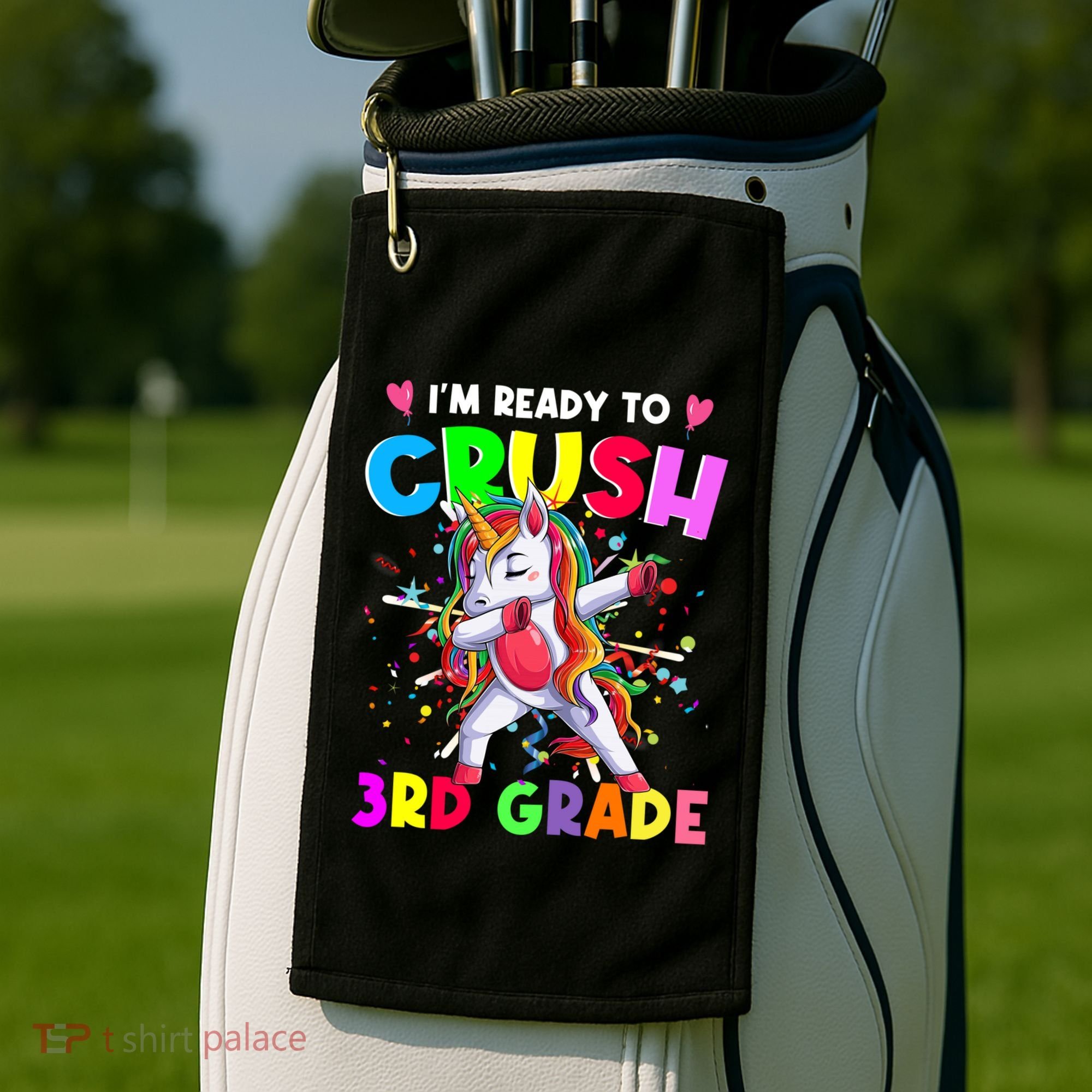 Ready To Crush 3Rd Grade Unicorn Back To School Gift Golf Towel
