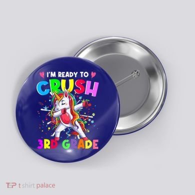 Ready To Crush 3Rd Grade Unicorn Back To School Gift Button