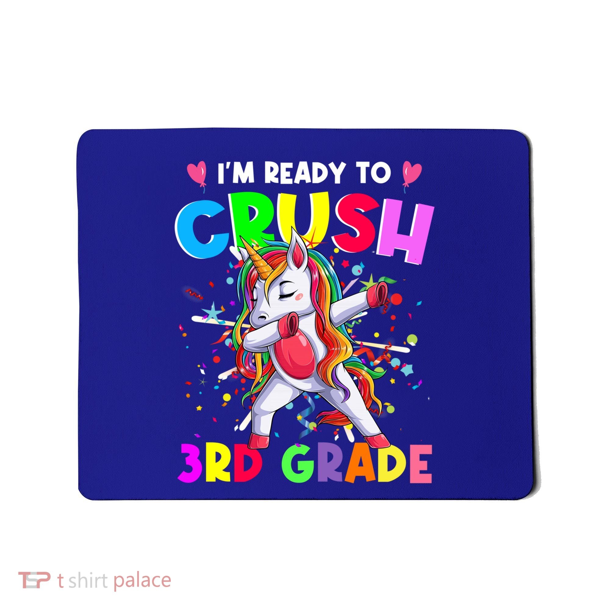 Ready To Crush 3Rd Grade Unicorn Back To School Gift Mousepad